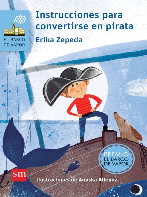 Title details for Instrucciones para convertirse en pirata by Erika Zepeda - Wait list